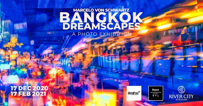 BANGKOK – CULTURE: Bangkok Dreamscapes, à ne pas manquer à RCB Galleria
