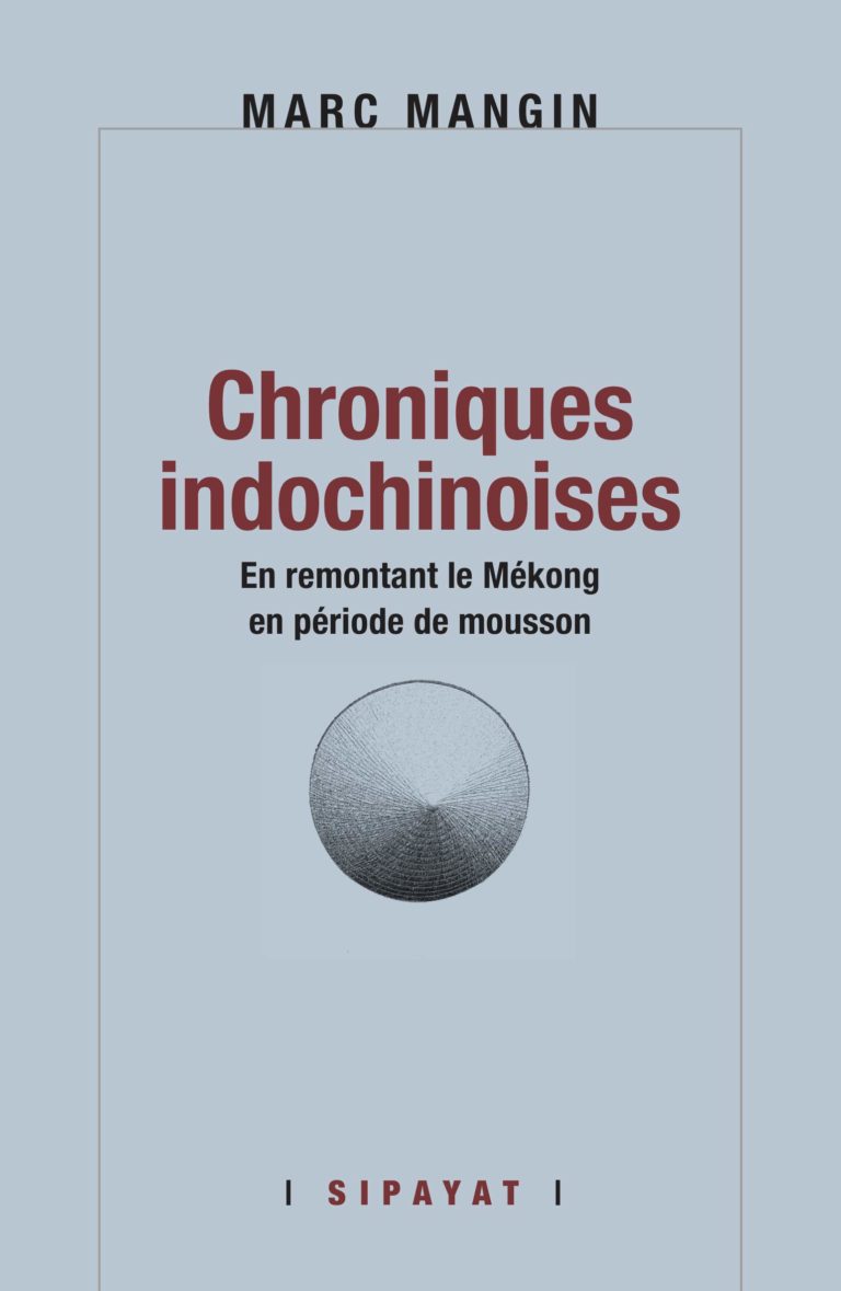 Chroniques Indochinoise