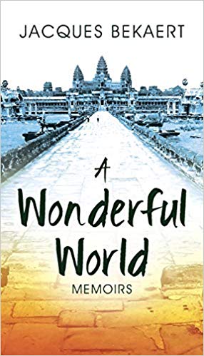 THAÏLANDE – HISTOIRE: Le «monde formidable» de Jacques Bekaert, observateur avisé de la Thaïlande et de l’Indochine