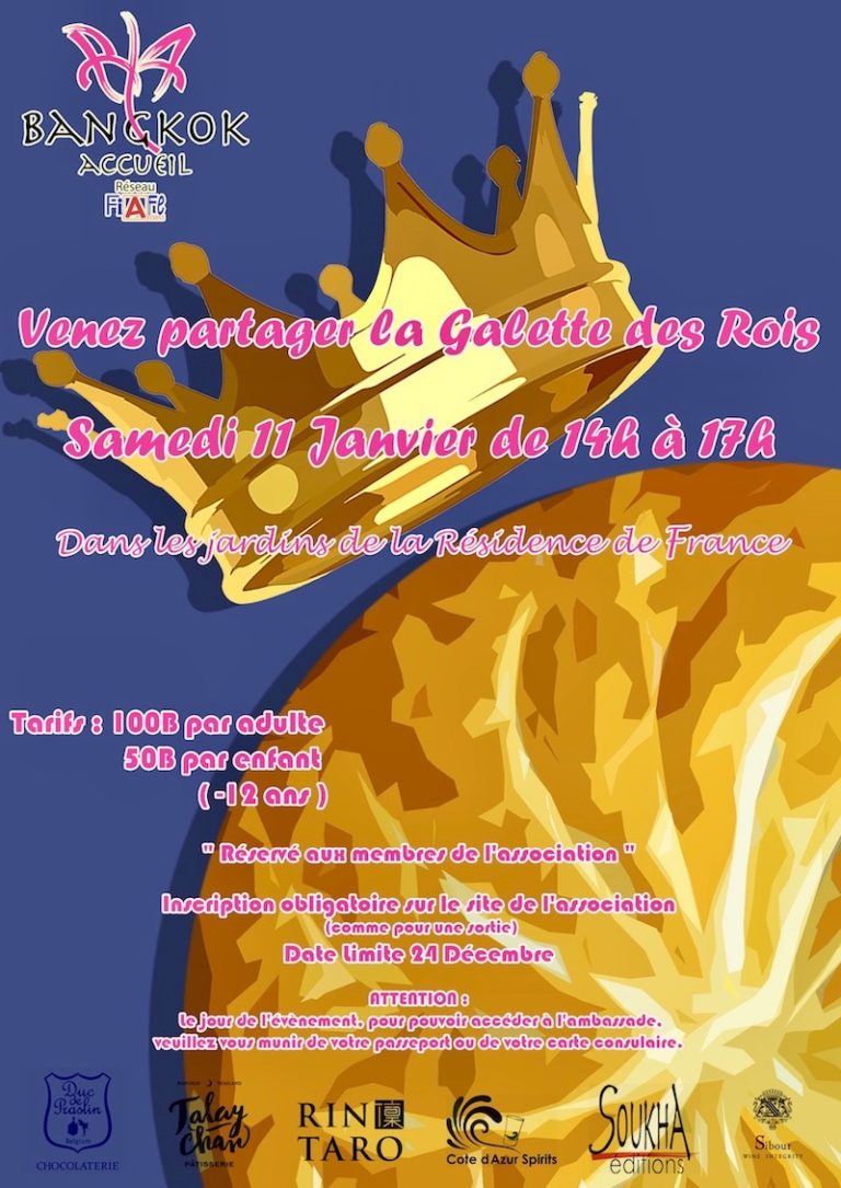 BANGKOK – COMMUNAUTÉ : Rendez vous le 11 janvier à la résidence de l’ambassade de France pour la galette des rois de Bangkok Accueil