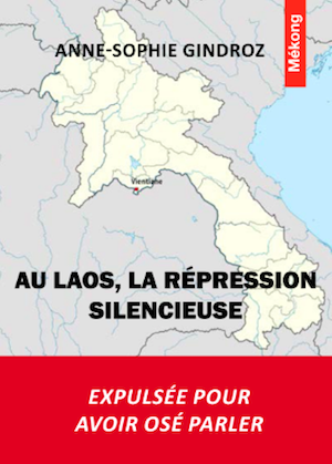 Au Laos, la répression silencieuse