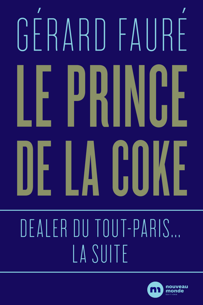 GAVROCHE – FRANCE: De l’héroïne du Triangle d’Or à la Cocaïne, les mémoires du dealer du tout-Paris