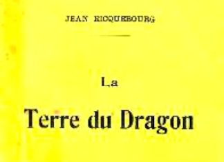 INDOCHINE – ÉCRIVAINS: Jean Ricquebourg – La terre du Dragon
