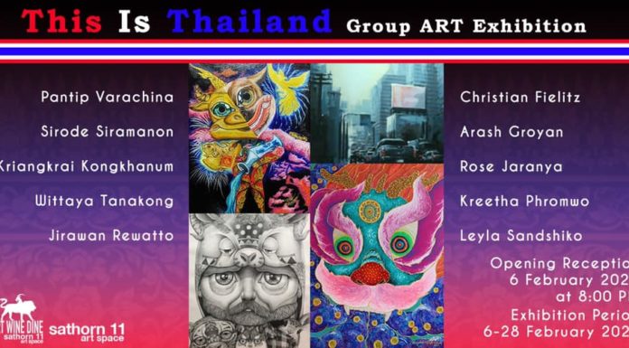 BANGKOK – CULTURE: A partir du 6 février l’exposition «This is Thailand» à la galerie Sathorn 11 Art Space