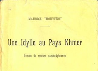 INDOCHINE – ÉCRIVAINS : « Une idylle au pays khmer », de Maurice Thouvenot