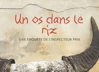 GAVROCHE – ROMAN: « Un os dans le riz » : un polar en Isan