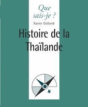 HISTOIRE: Le «Que sais-je ?» de Xavier Galland, une lecture incontournable sur la Thaïlande