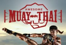 THAILANDE – BOXE THAIE: «Awesome Muay Thai», l’indispensable manuel pour les boxeurs au pays du sourire