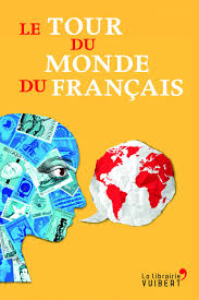 ASIE – FRANCOPHONIE: Triste «Tour du monde du Français» qui oublie l’Asie !