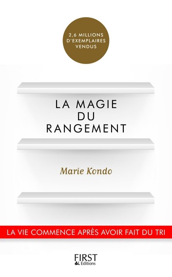 La magie du rangement