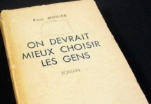 INDOCHINE – ÉCRIVAINS: La drôle de guerre indochinoise de Paul Munier