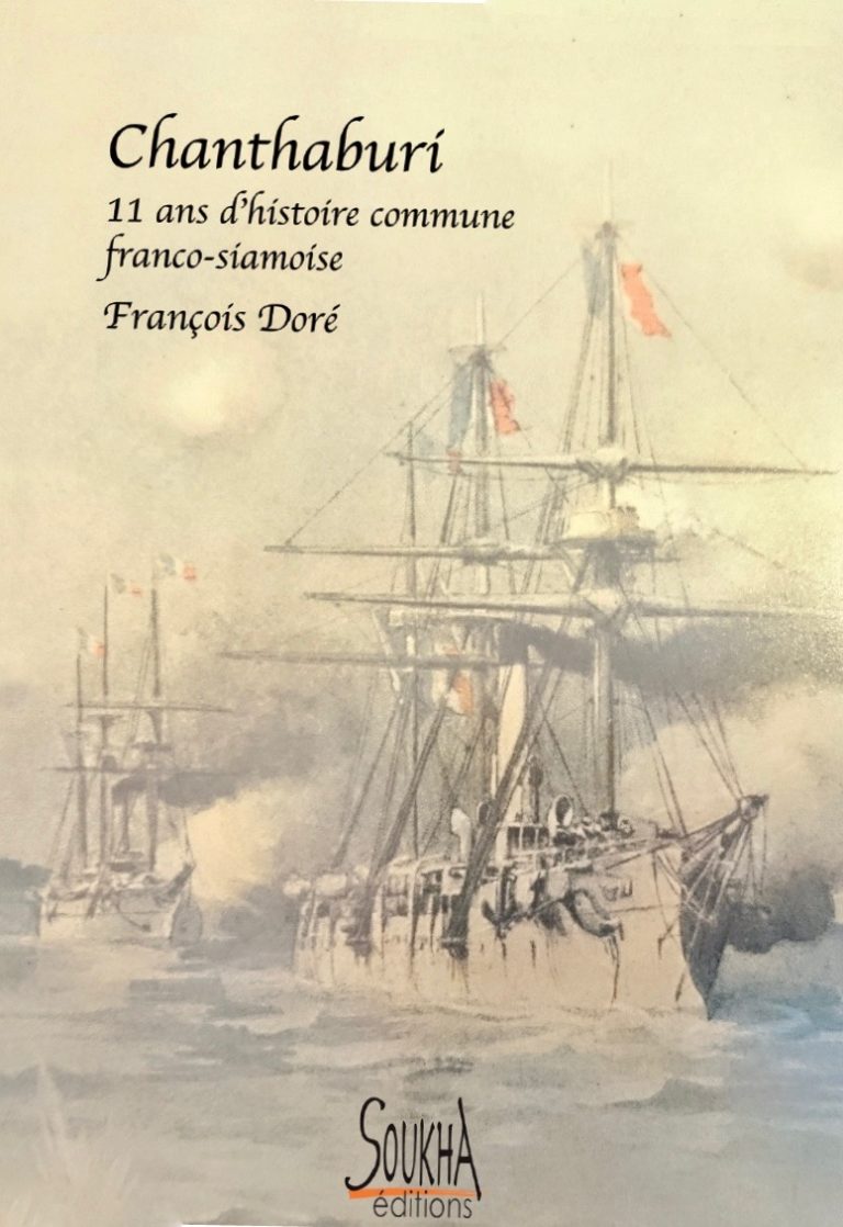 Chanthaburi, 11 ans d’histoire commune franco-siamoise