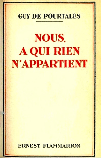 Nous, à qui rien n’appartient