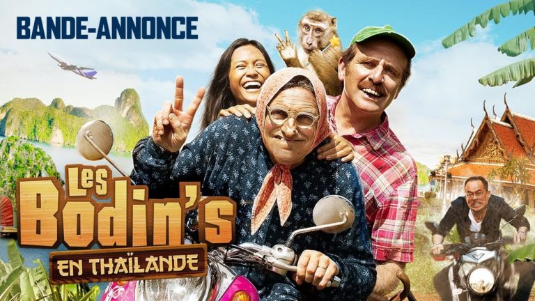 THAÏLANDE – FRANCE : Le 17 novembre, les Bodin’s débarquent au Siam sur grand écran