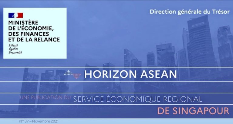 ASIE DU SUD-EST – ÉCONOMIE : Horizon Asean, la revue qui vous alerte sur les tendances macroéconomiques régionales