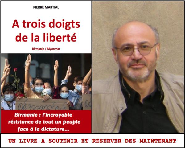 BIRMANIE – LIVRE : «A trois doigts de la liberté», l’incroyable résistance de tout un peuple face à la dictature