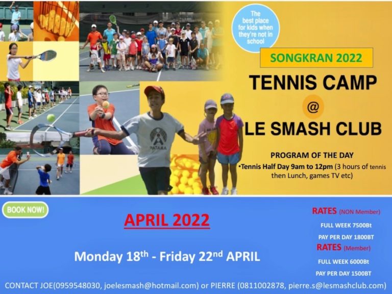 BANGKOK – TENNIS : Montez au filet au Smash Club du 18 au 22 avril !