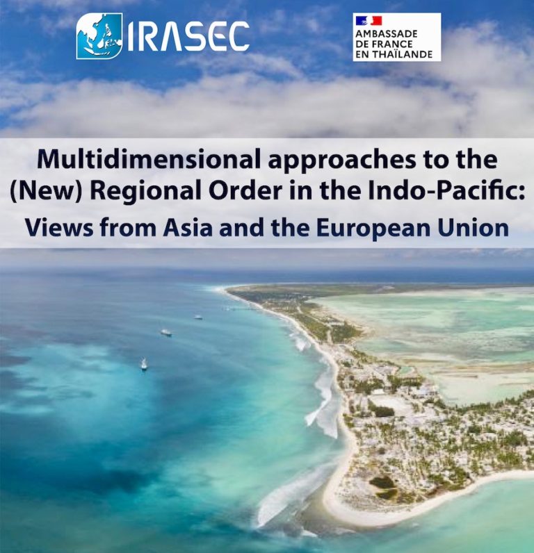 ASIE – FRANCE : Approches multidimensionnelles du (nouvel) ordre régional dans la région indo-pacifique : points de vue de l’Asie et de l’Union européenne