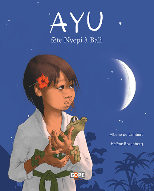 LIVRE AYU FÊTE NYEPI BALI