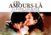 BANGKOK – CINÉMA : Le 1 novembre, retrouvez « Ces amours là », un film de Claude Lelouch à l’Alliance française film ces amours là