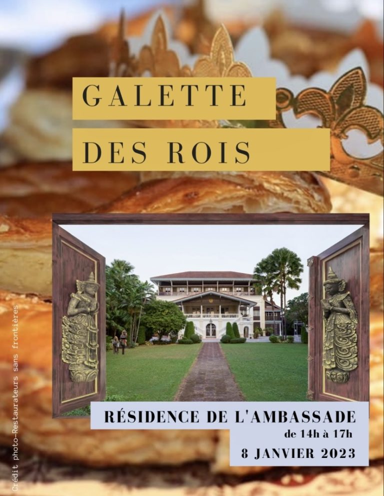 BANGKOK – COMMUNAUTÉ : Rendez vous le 8 janvier à la résidence de l’ambassade de France pour la galette des rois de Bangkok Accueil
