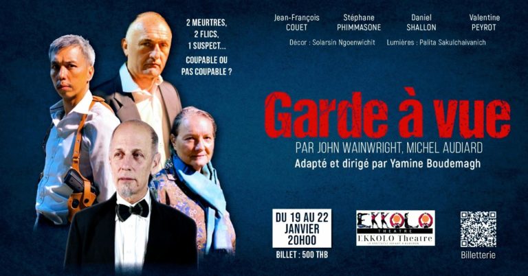 BANGKOK- CULTURE : « Garde à vue », une pièce de Yamine Boudemagh à l’Ekkolo Theatre