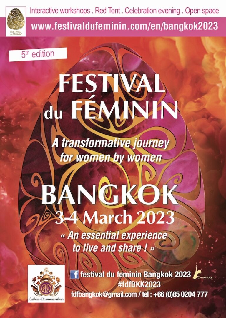 BANGKOK – CULTURE : Festival du Féminin à Bangkok les 3 et 4 mars, le mode d’emploi