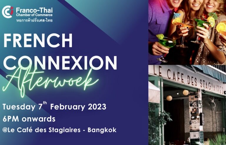 THAÏLANDE – FRANCE : Cocktail de la chambre de commerce franco-thaïe le 7 février au Café des stagiaires