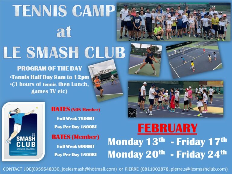 BANGKOK – TENNIS : Montez au filet au Smash Club du 13 au 24 février !