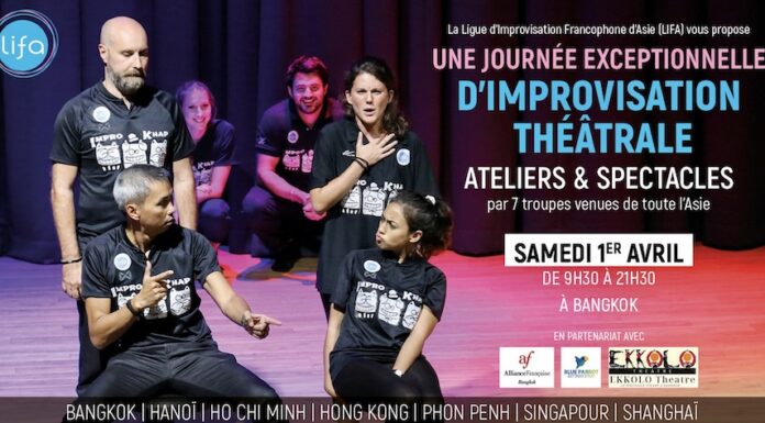 THAÏLANDE – CULTURE : Rendez-vous le 1er avril à Bangkok pour découvrir le théâtre d’improvisation Impro khap - lifa