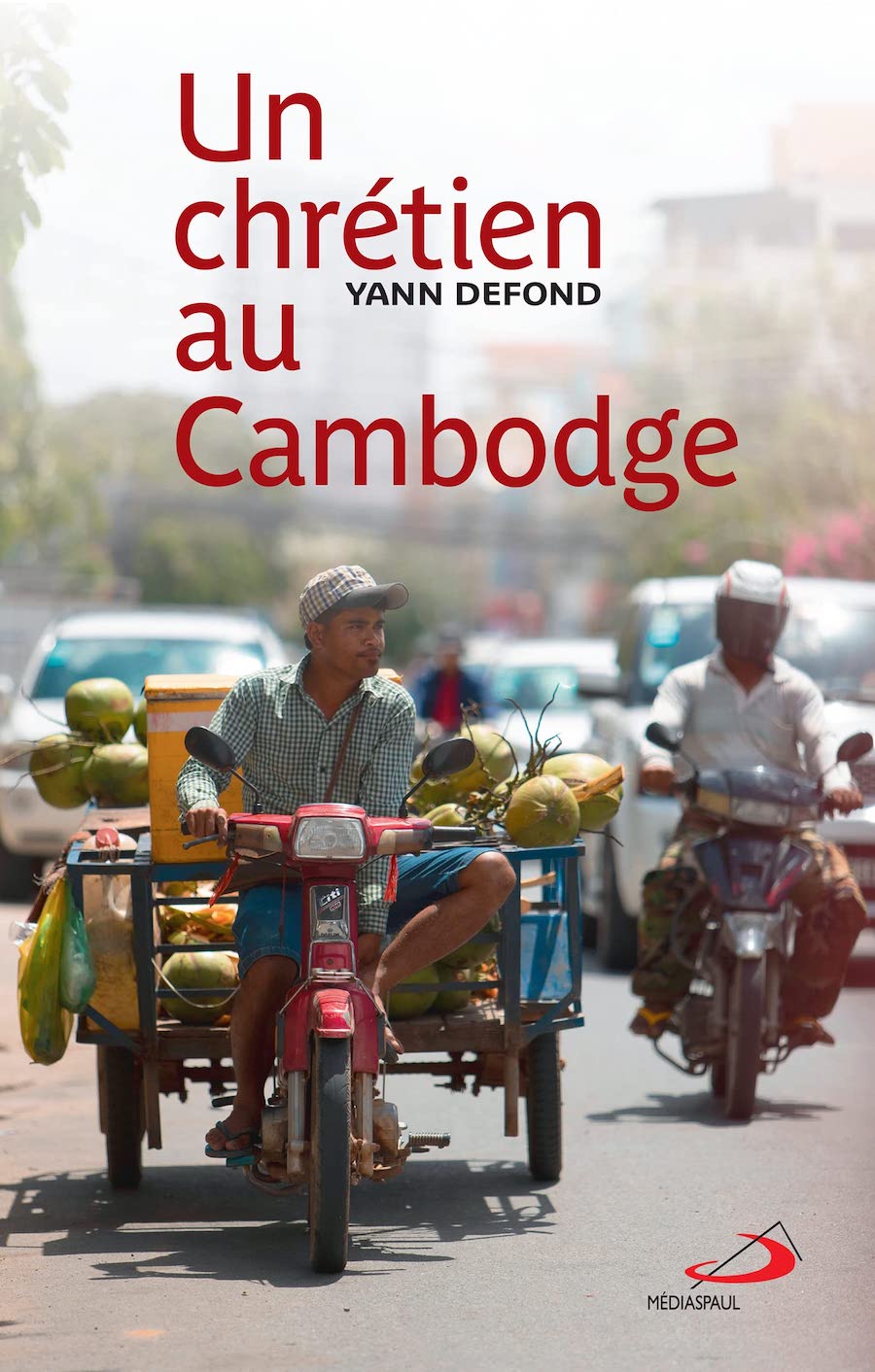 livre - Un chrétien au Cambodge