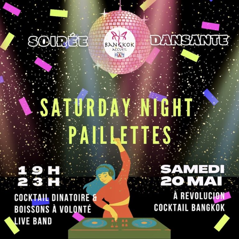 BANGKOK – COMMUNAUTÉ : Soirée paillettes de Bangkok Accueil le samedi 20 mai