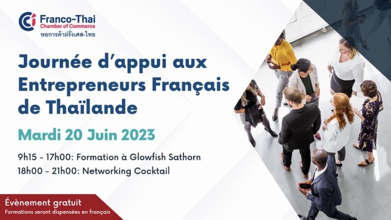 THAÏLANDE – FRANCE : Le 20 juin, la FTCC propose une formation gratuite aux entrepreneurs