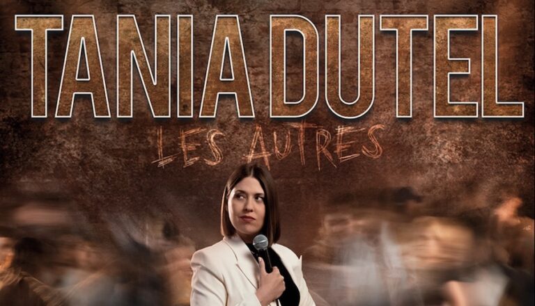 BANGKOK – SPECTACLE : Tania Dutel, « Les autres » le one man show qui décape !
