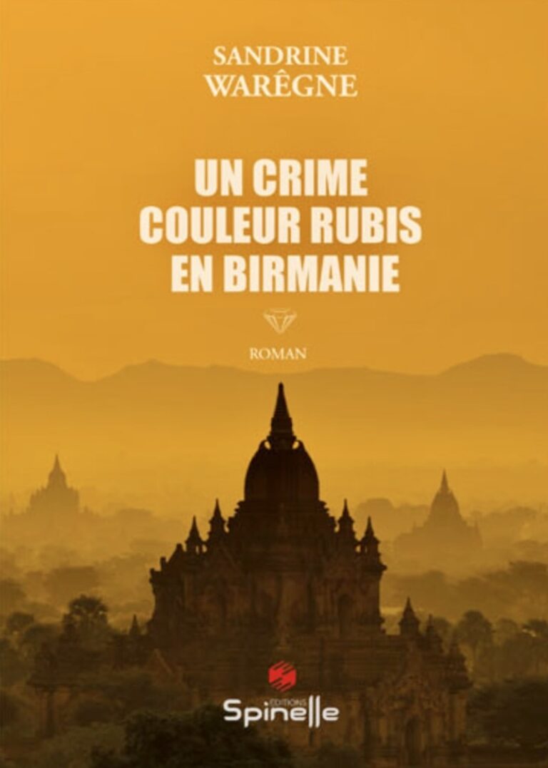 Un crime couleur rubis de Birmanie
