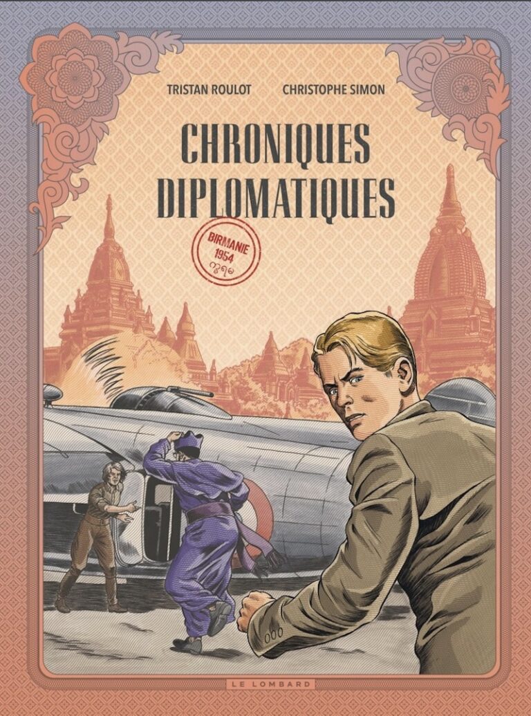 Chroniques diplomatiques. Birmanie 1954