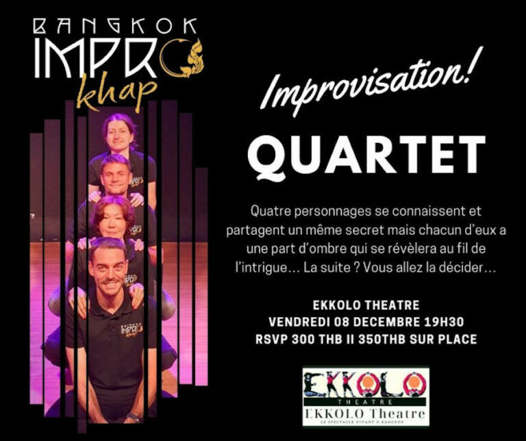 BANGKOK – SPECTACLE : Théâtre d’improvisation avec la troupe « Improkhap » le 8 décembre