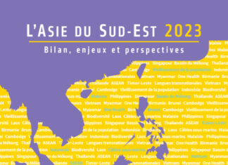 ASEAN – GÉOPOLITIQUE : Présentation du livre « L’Asie du sud-est 2023 » de l’IRASEC L'Asie du sud-est 2023