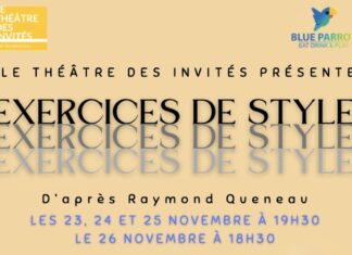 BANGKOK – THÉÂTRE : « Exercices de Style », un spectacle interprété par la troupe du Théâtre des Invités au Blue Parrot Théâtre exercices de style