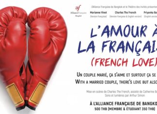 BANGKOK – THÉÂTRE : « L’Amour à la Française » à l’Alliance française L'amour à la Française pièce Théâtre