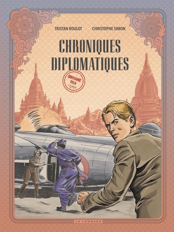 Chroniques diplomatiques. Birmanie 1954