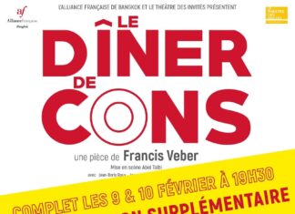 BANGKOK – THÉÂTRE : « Le Dîner de cons », un succès retentissant à Bangkok ! Le dîner de cons Théâtre