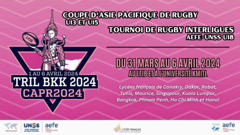 BANGKOK – COMMUNAUTÉ : LE LFIB organise la Coupe d’Asie Pacifique de Rugby et le Tournoi Interligues