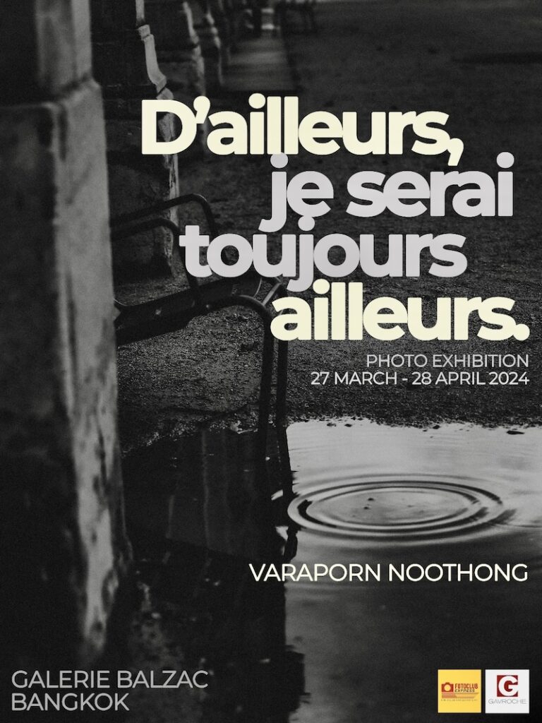 BANGKOK – CULTURE : Varaporn Noothong expose ses photographies de Paris