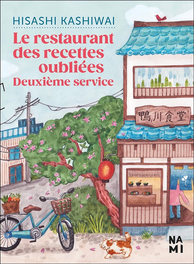 Livre Le restaurant des recettes oubliées. Deuxième service