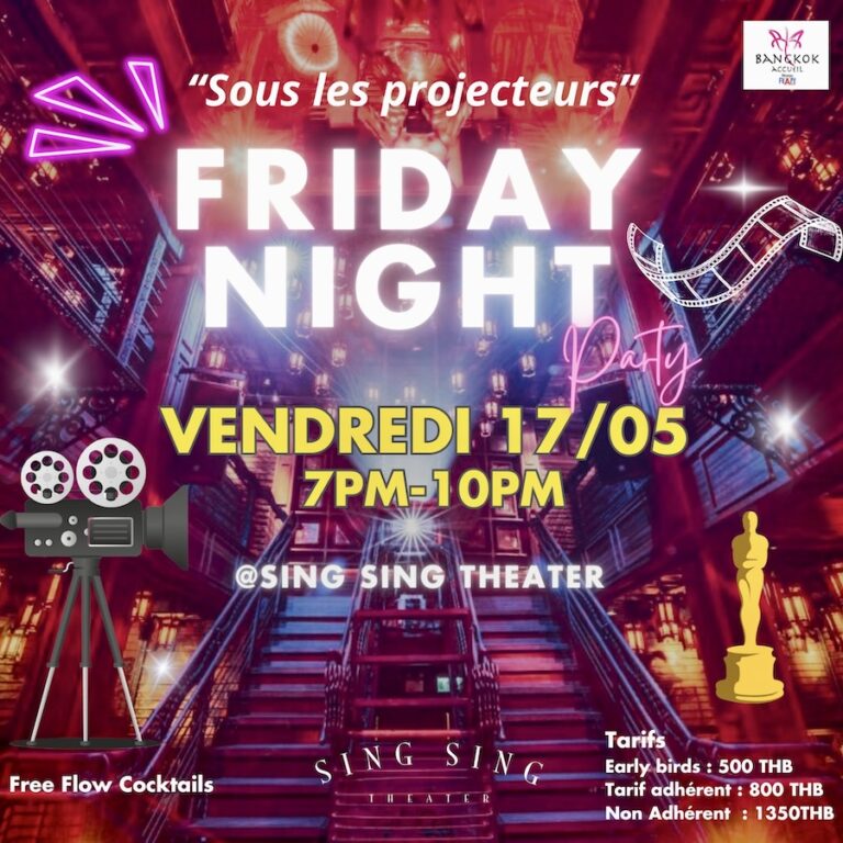 THAÏLANDE – FRANCE : Soirée dansante cinéma avec Bangkok Accueil !