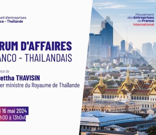 THAÏLANDE – FRANCE : Srettha Thavisin devant le Medef, que faut-il en attendre ?