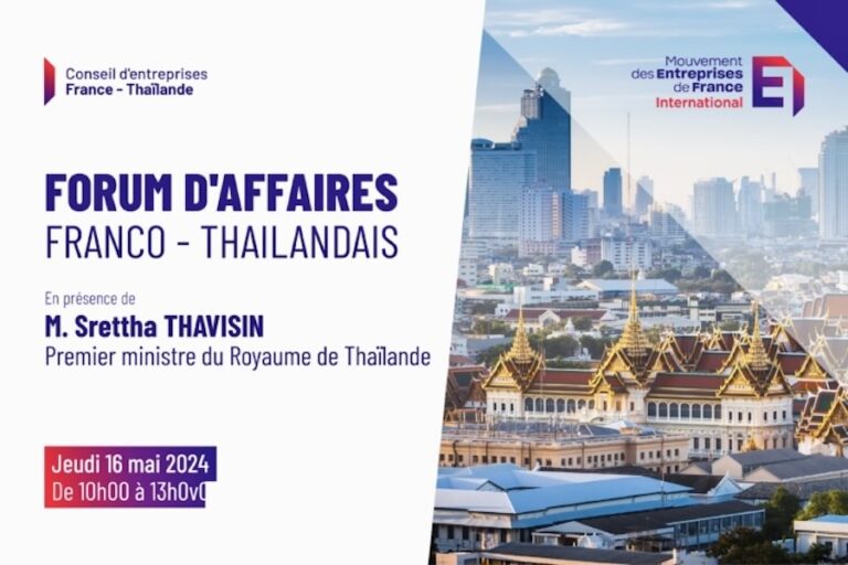 THAÏLANDE – FRANCE : Srettha Thavisin devant le Medef, que faut-il en attendre ?