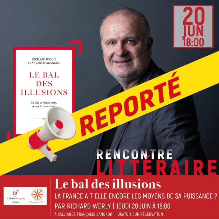 BANGKOK – FRANCE : « Comment va la France ? » Rencontre prochaine avec Richard Werly