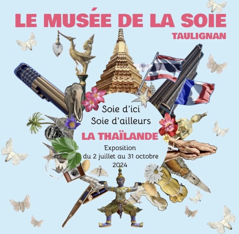THAÏLANDE – FRANCE : L’artisanat thaïlandais à l’honneur au Musée de la Soie de Taulignan